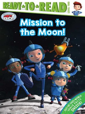 cover image of Mission to the Moon!